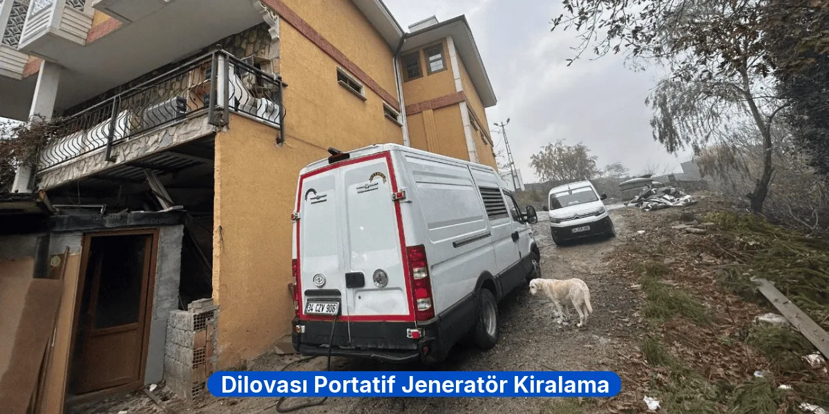 Dilovası Portatif Jeneratör Kiralama